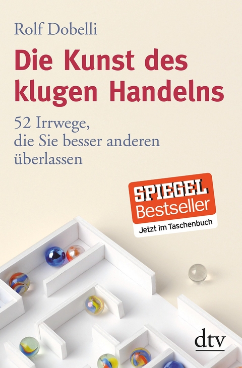 Die Kunst des klugen Handelns