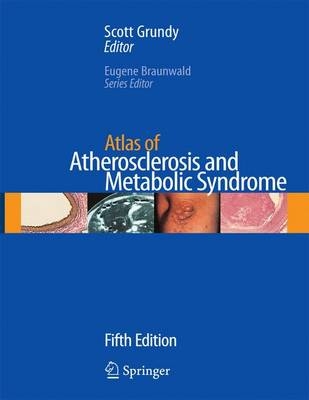 Atlas of Atherosclerosis and Metabolic Syndrome - 