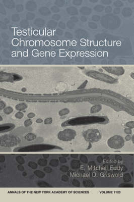 Testicular Chromosome Structure and Gene Expression, Volume 1120 - 