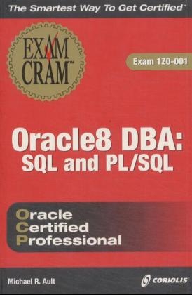 Oracle 8 PL/SQL Exam Cram - Margaret R. Ault