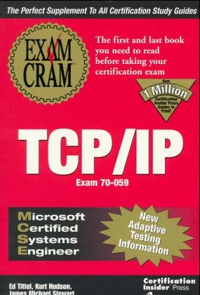 MCSE TCP/IP Exam Cram - Gary Novosel,  etc.