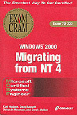 MCSE Migrating from NT4 Windows 2000 Exam Cram -  Haralson