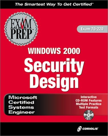 MCSE Windows 2000 Security Design Exam Prep - Richard Alan McMahon