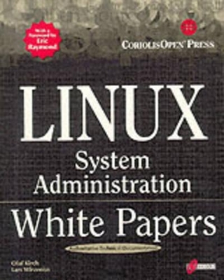 Linux White Papers on System Administration - O. Kirch