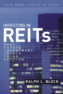 Investing in REITs - Ralph L. Block