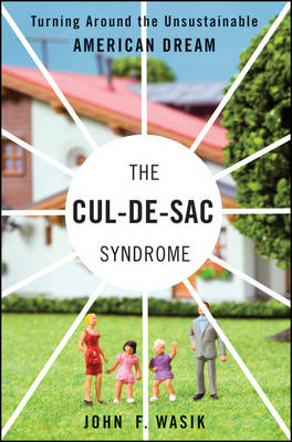 The Cul-de-Sac Syndrome - John F. Wasik
