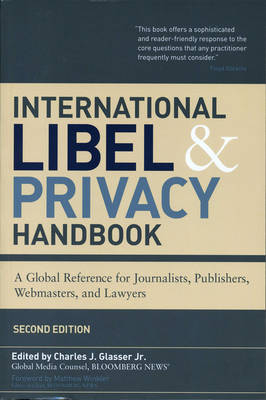 International Libel and Privacy Handbook - Charles J. Glasser