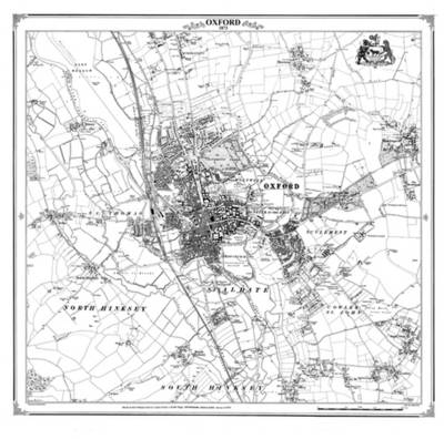 Oxford 1873 Heritage Cartography Victorian Town Map - Peter J. Adams