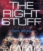 The Right Stuff - Tom Wolfe