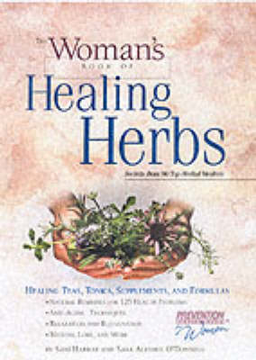 The Women's Book of Healing Herbs - Sari Harrar, Sara Altshull, Sara Altshull O'Donnell