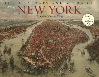 Historic Maps And Views Of New York - Vincent Virga