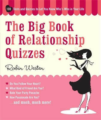 The Big Book Of Relationship Quizzes - Robin Westen