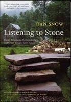 Listening to Stone - Dan Snow