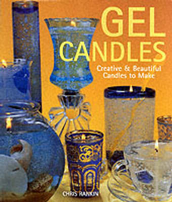 Gel Candles - Chris Rankin