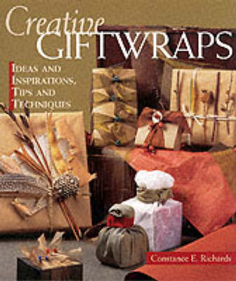 Creative Giftwraps - Constance E. Richards