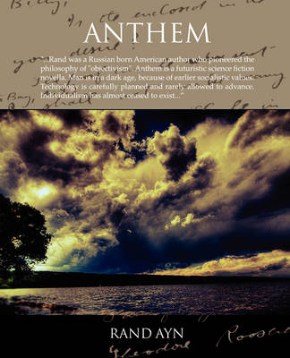 Anthem - Rand Ayn