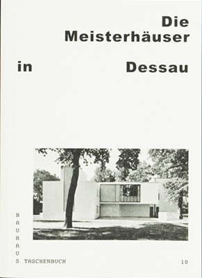 Die Meisterhäuser in Dessau - Wolfgang Thöner