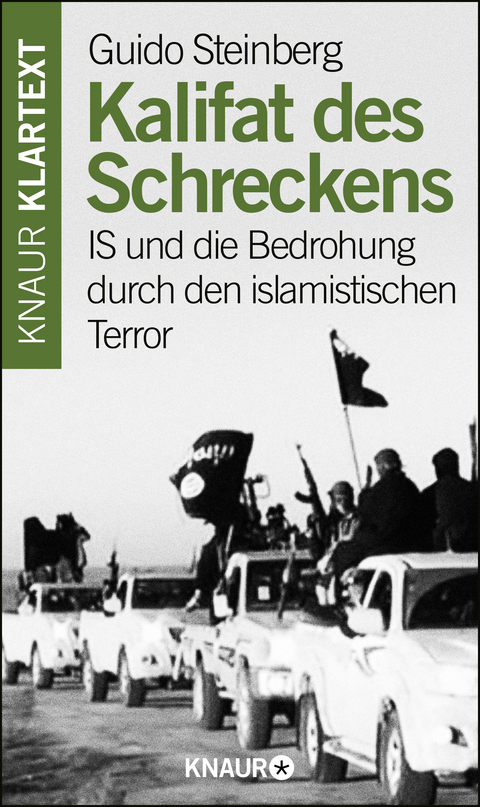 Kalifat des Schreckens - Guido Steinberg