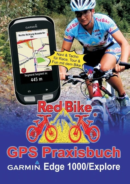 GPS Praxisbuch Garmin Edge 1000/Explore - 