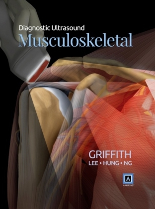 Diagnostic Ultrasound: Musculoskeletal - James F. Griffith