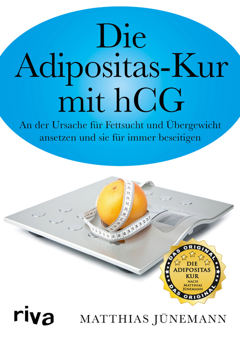 Die Adipositas-Kur mit hCG - Matthias Jünemann