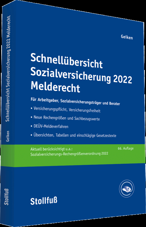 Schnellübersicht Sozialversicherung Melderecht - online - Manfred Geiken