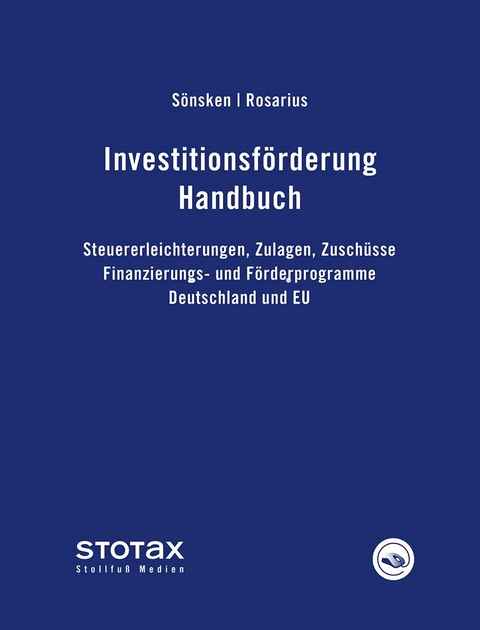 Investitionsförderung Handbuch - Hans Georg Sönsken, Lothar Rosarius