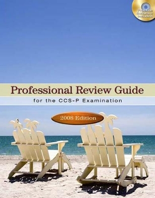 Professional Review Guide for the CCS-P Examination - Patricia Schnering