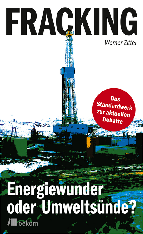 Fracking - Werner Zittel