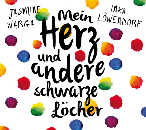 Mein Herz und andere schwarze Löcher - Jasmine Warga