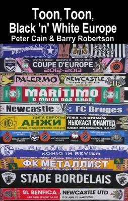 Toon, Toon, Black 'n' White Europe - Barry Robertson, Peter Cain