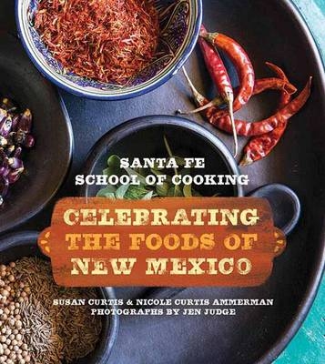 Santa Fe School of Cooking - Susan Curtis