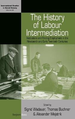 The History of Labour Intermediation - 