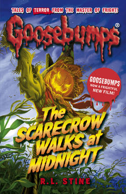 The Scarecrow Walks at Midnight - R.L. Stine