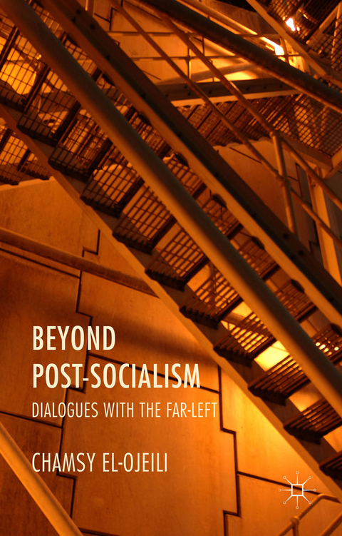 Beyond Post-Socialism - C. el-Ojeili