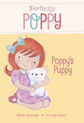 Poppy's Puppy - Michele Jakubowski