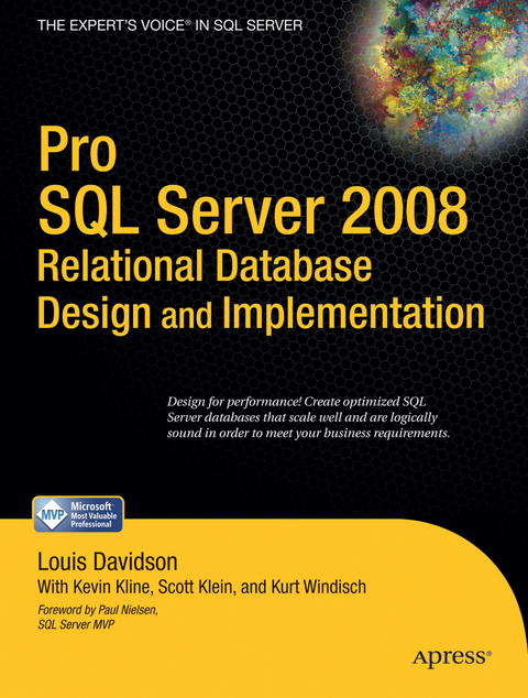 Pro SQL Server 2008 Relational Database Design and Implementation - Louis Davidson, Kevin Kline, Scott Klein, Kurt Windisch
