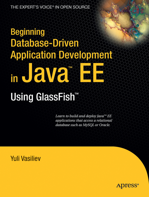 Beginning Database-Driven Application Development in Java EE - Yuli Vasiliev