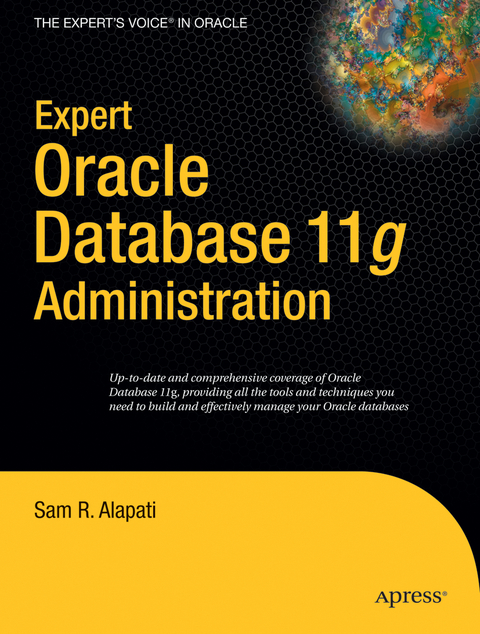 Expert Oracle Database 11g Administration - Sam Alapati