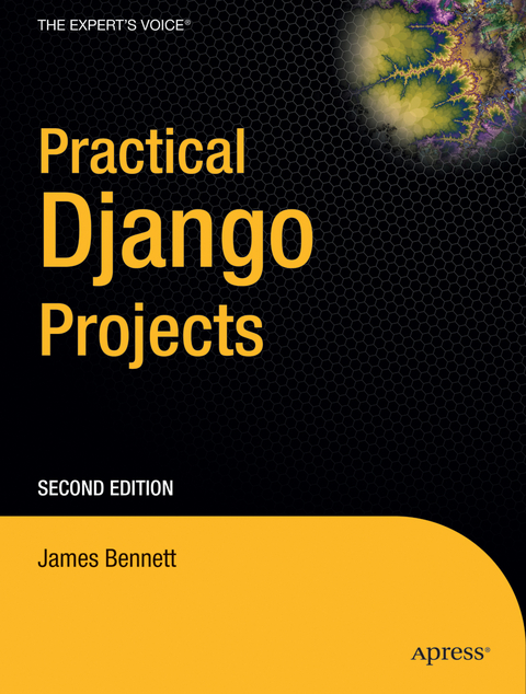 Practical Django Projects - James Bennett