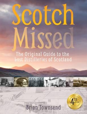 Scotch Missed - Brian Townsend