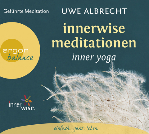 Innerwise Meditationen - Uwe Albrecht