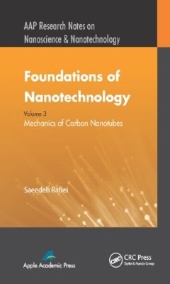 Foundations of Nanotechnology, Volume Three - Saeedeh Rafiei