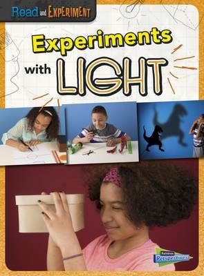 Experiments with Light - Isabel Thomas