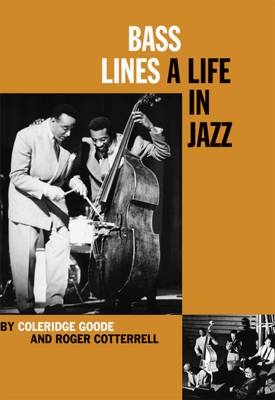 Bass Lines - Coleridge Goode, Roger Cotterrell