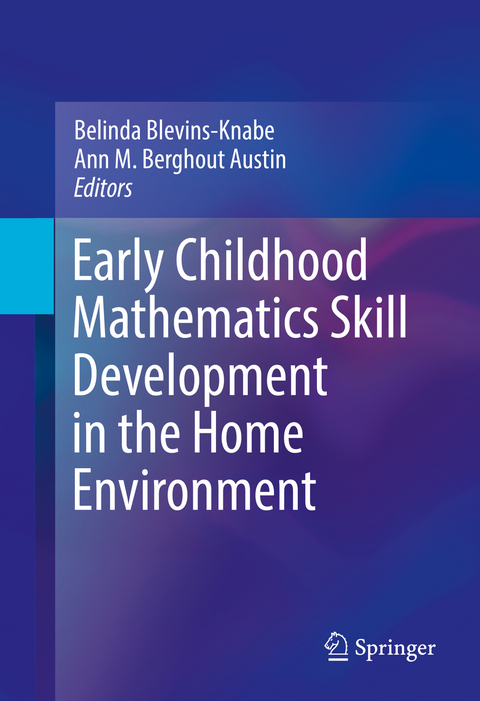 Early Childhood Mathematics Skill Development in the Home Environment - 