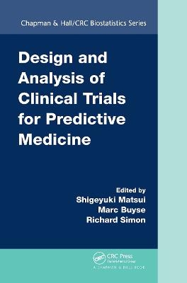 Design and Analysis of Clinical Trials for Predictive Medicine - 