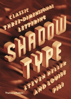 Shadow Type - Steven Heller, Louise Fili