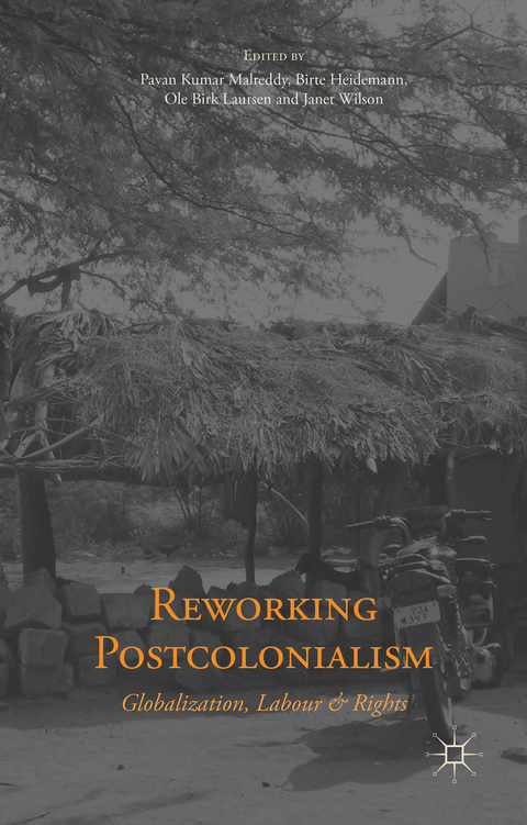 Reworking Postcolonialism - 