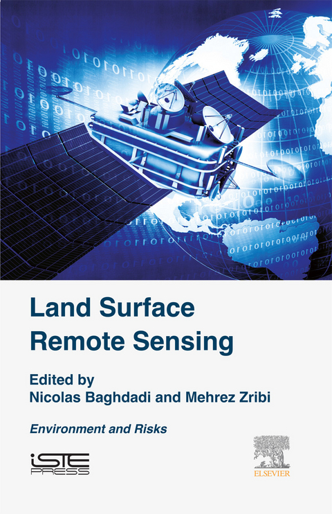 Land Surface Remote Sensing -  Mehrez Zribi